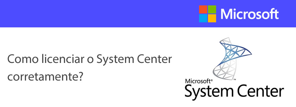 Licenciamento System Center