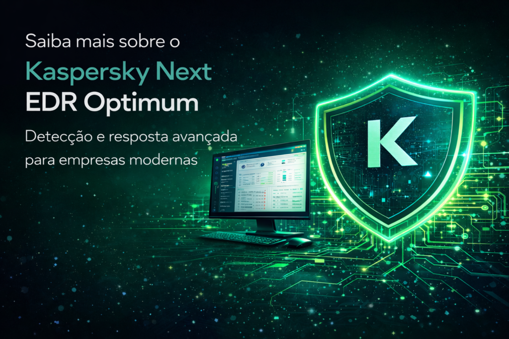 Saiba mais sobre o Kaspersky Next EDR Optimum: detecção e resposta avançada para empresas modernas