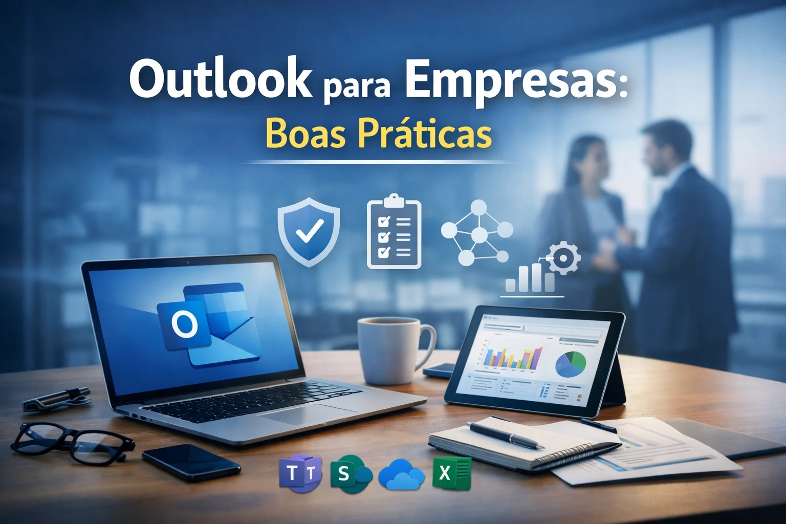 Outlook para Empresas: Boas Práticas