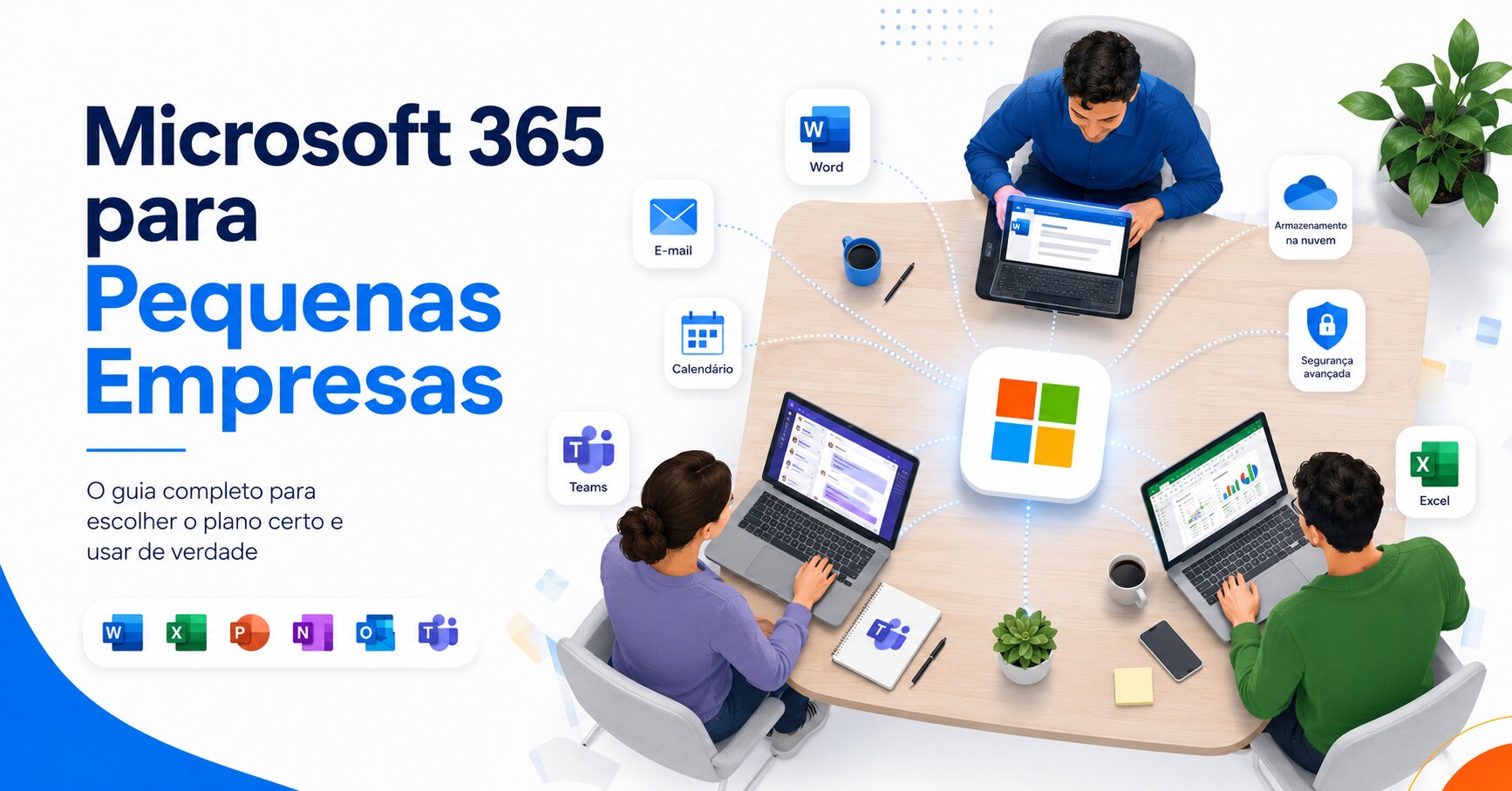Microsoft 365 para Pequenas Empresas: qual plano escolher e como aproveitar ao máximo